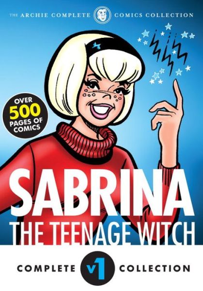 Cover for Archie Superstars · The Complete Sabrina the Teenage Witch: 1962-1965 (Paperback Book) (2017)