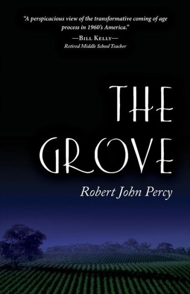 Cover for Robert John Percy · The Grove (Paperback Book) (2016)