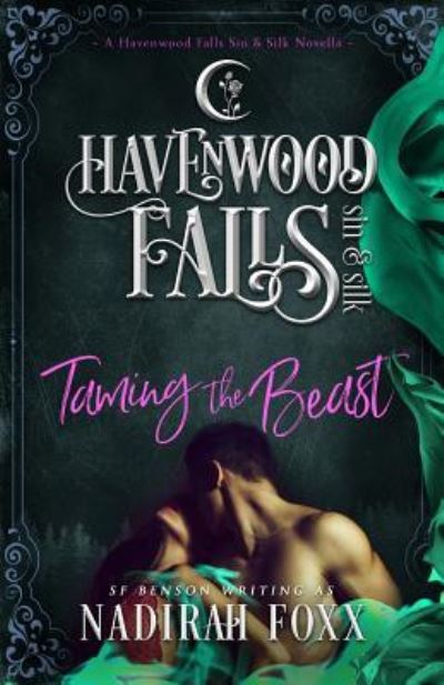 Cover for Havenwood Falls Collective · Taming the Beast (Paperback Book) (2018)