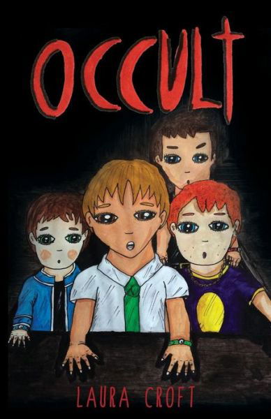 Occult - Laura Croft - Kirjat - Telemachus Press, LLC - 9781942899945 - keskiviikko 9. marraskuuta 2016