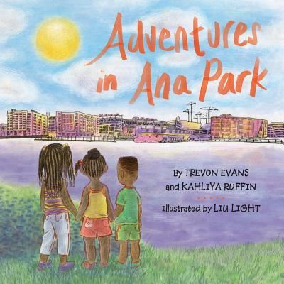 Cover for Trevon Evans · Adventures in Ana Park (Paperback Book) (2018)