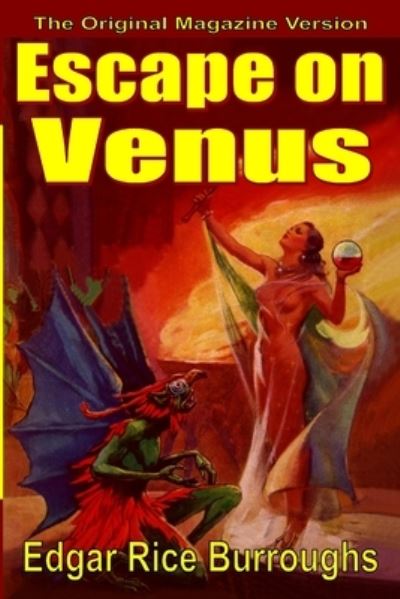 Cover for Edgar Rice Burroughs · Escape on Venus (Paperback Book) (2019)