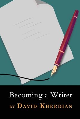 Cover for David Kherdian · Becoming a Writer (Inbunden Bok) (2020)