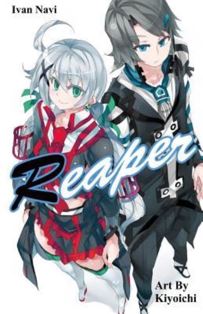 Ivan Navi · Reaper (Paperback Book) (2016)