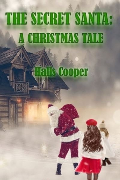 Cover for Halls Cooper · The Secret Santa (Paperback Book) (2017)