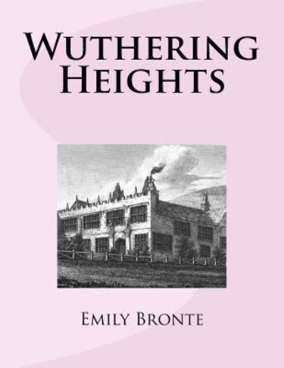 Cover for Emily Bronte · Wuthering Heights (Paperback Bog) (2017)