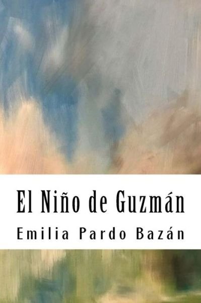 Cover for Emilia Pardo Bazán · El Niño de Guzmán (Paperback Book) (2018)
