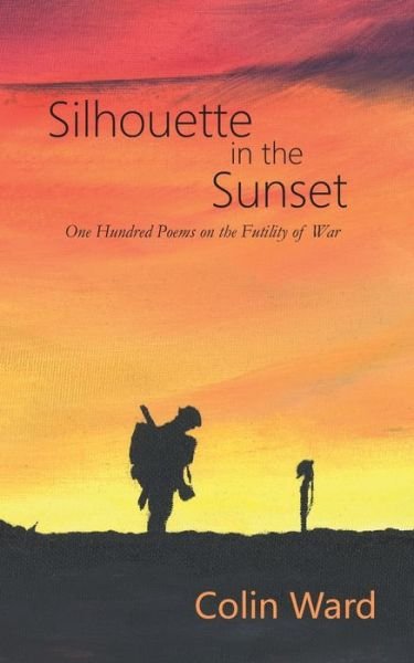 Cover for Colin Ward · Silhouette in the Sunset (Taschenbuch) (2019)