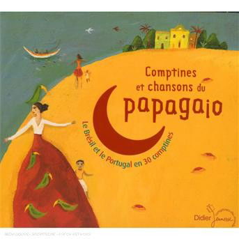 Cover for Various Artists · Comptines Et Chansons Du Papagaio (CD) (2007)