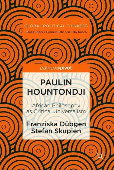 Cover for Franziska Dubgen · Paulin Hountondji: African Philosophy as Critical Universalism - Global Political Thinkers (Hardcover Book) [2019 edition] (2019)