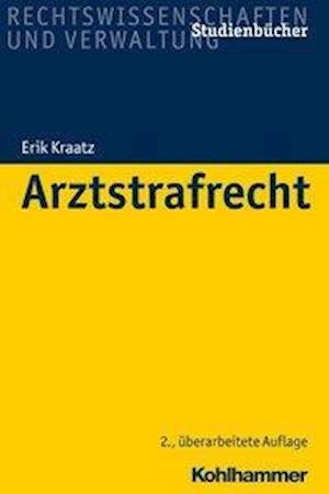 Cover for Kraatz · Arztstrafrecht (Bok) (2018)