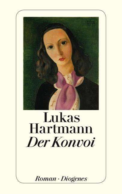 Cover for Lukas Hartmann · Detebe.24194 Hartmann.der Konvoi (Book)