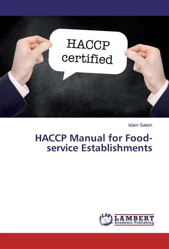 HACCP Manual for Food-service Est - Salem - Bøger -  - 9783330047945 - 