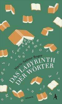 Das Labyrinth der Wörter - Roger - Books -  - 9783455001945 - 