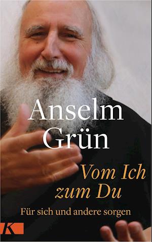 Cover for Anselm GrÃ¼n · Vom Ich Zum Du (Book)