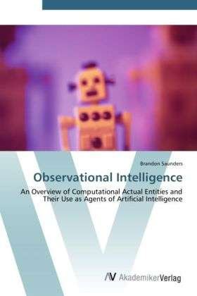 Cover for Saunders · Observational Intelligence (Book) (2012)