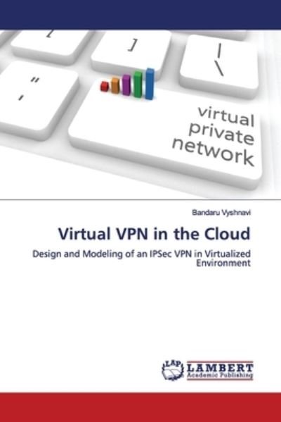 Cover for Vyshnavi · Virtual VPN in the Cloud (Bog) (2019)