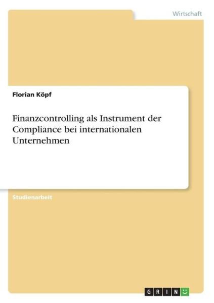 Cover for Köpf · Finanzcontrolling als Instrument d (Buch)