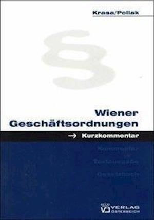 Wiener Geschäftsordnungen - Krasa - Books -  - 9783704651945 - 