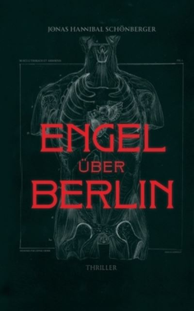 Cover for Jonas Hannibal Schonberger · Engel Uber Berlin: Thriller (Paperback Book) (2020)