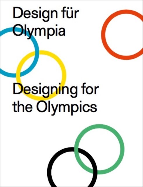 Cover for Designing for the Olympics: 50th Anniversary of the Olympic Games, 1972 (Paperback Book) (2022)