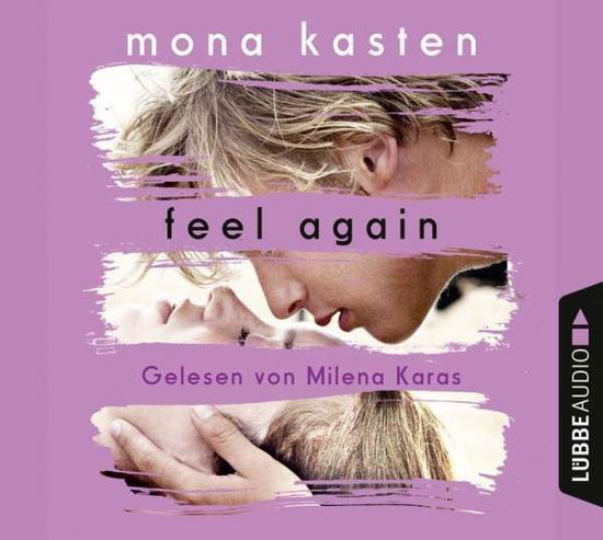 CD Feel Again - Mona Kasten - Muzyka - Bastei Lübbe AG - 9783785755945 - 28 czerwca 2017