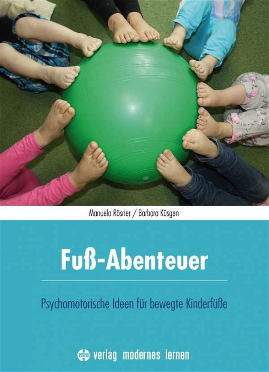 Cover for Rösner · Fuß-Abenteuer (Bog)