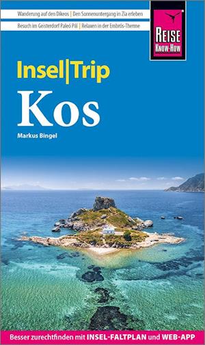 Cover for Markus Bingel · Reise Know-How InselTrip Kos (Book) (2023)