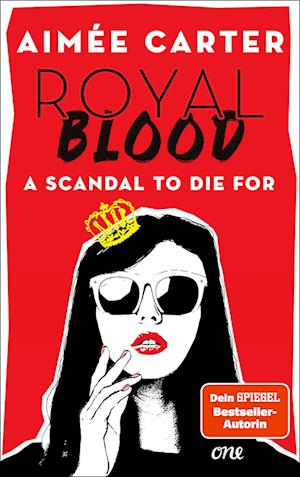 Cover for Carter Aimée · Royal Blood - A Scandal To Die For (Book)