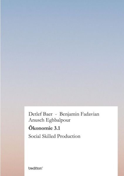 Cover for Detlef Baer · Okonomie 3.1 (Pocketbok) [German edition] (2012)
