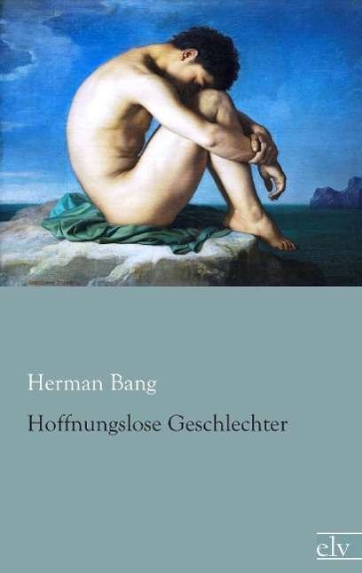 Cover for Bang · Hoffnungslose Geschlechter (Book)