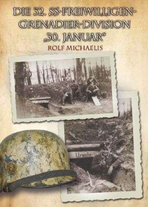 Cover for Michaelis · Die 32. SS-Freiwilligen-Grena (Bok)