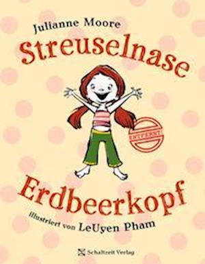 Cover for Julianne Moore · Streuselnase Erdbeerkopf (Book) (2025)