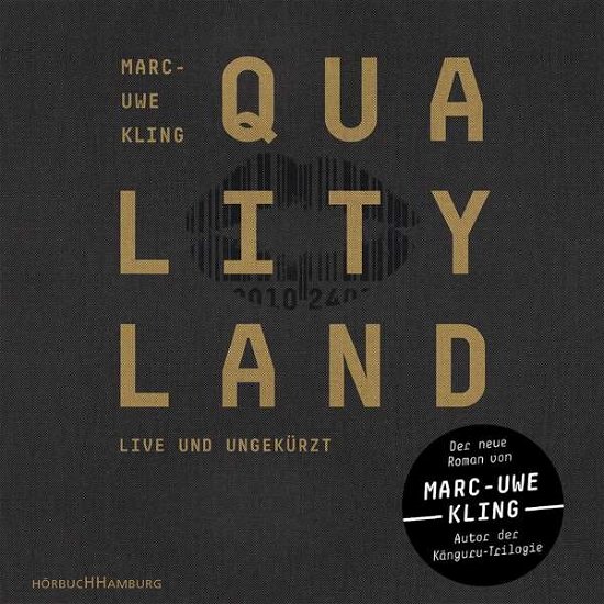 Cover for Marc-uwe Kling · Marc-uwe Kling: Qualityland (CD) [Schwarze edition] (2017)