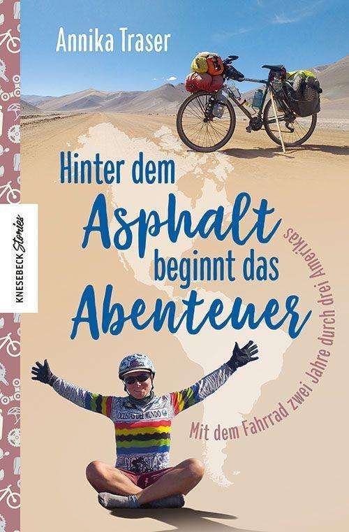 Cover for Annika Traser · Hinter dem Asphalt beginnt das Abenteuer (Paperback Book) (2021)