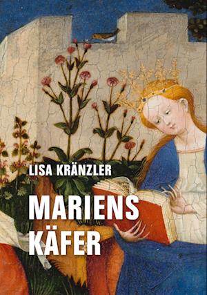 Cover for Lisa Kränzler · Mariens Käfer (Book) (2024)