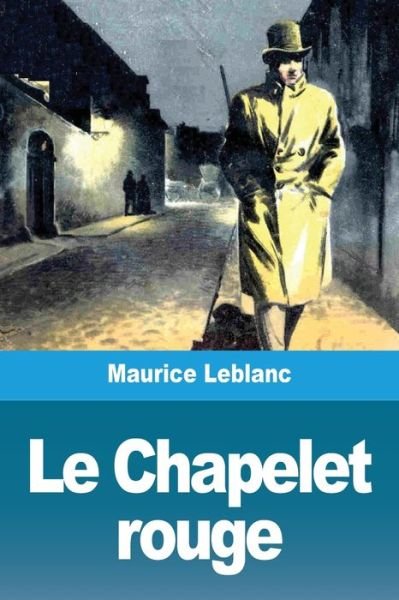 Cover for Maurice LeBlanc · Le Chapelet rouge (Paperback Bog) (2020)