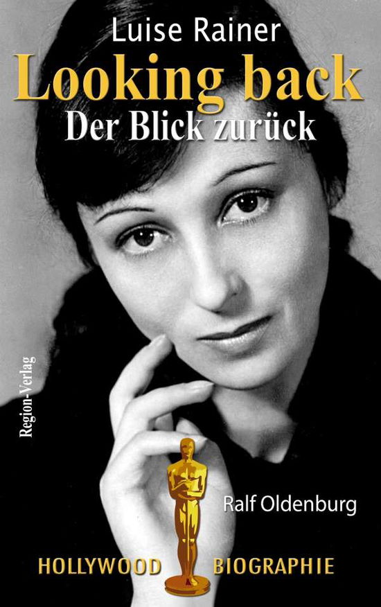 Cover for Oldenburg · Luise Rainer Looking back - D (Book)