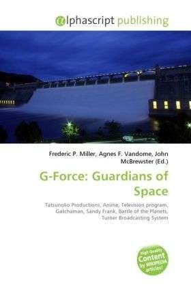 Cover for G-Force · Guardians of Space (Bok)
