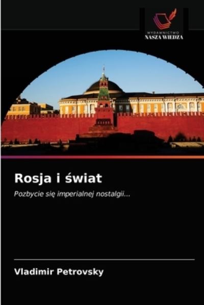 Cover for Vladimir Petrovsky · Rosja i ?wiat (Paperback Book) (2021)
