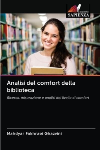 Cover for Mahdyar Fakhraei Ghazvini · Analisi del comfort della biblioteca (Paperback Book) (2020)