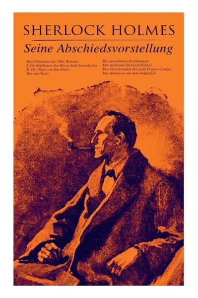 Sherlock Holmes - Sir Arthur Conan Doyle - Books - e-artnow - 9788027313945 - April 5, 2018