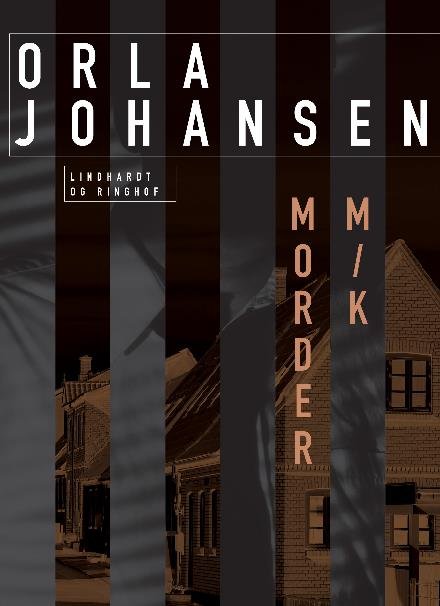 Cover for Orla Johansen · Adam Larck-serien: Morder m/k (Sewn Spine Book) [2nd edition] (2023)