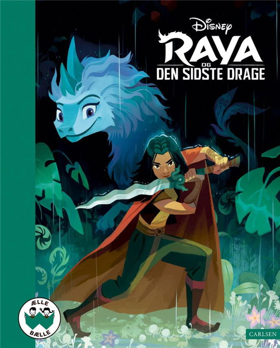 Cover for Disney · Ælle Bælle: Raya og den sidste drage (Innbunden bok) [1. utgave] (2022)