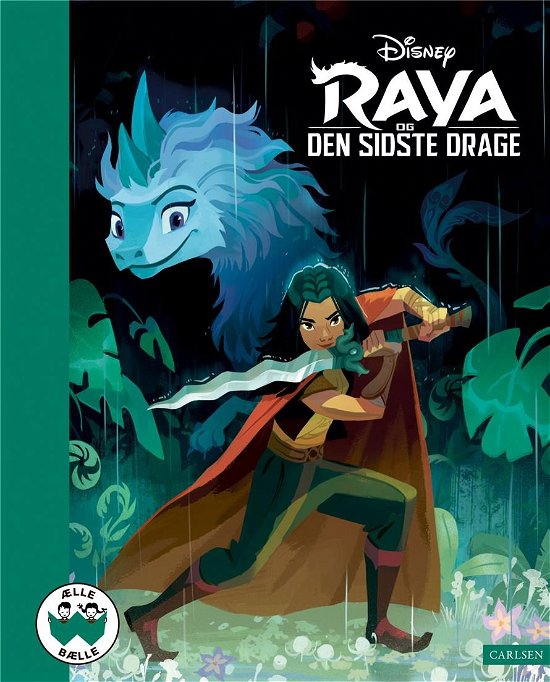 Ælle Bælle: Raya og den sidste drage - Disney - Libros - CARLSEN - 9788727004945 - 11 de enero de 2022