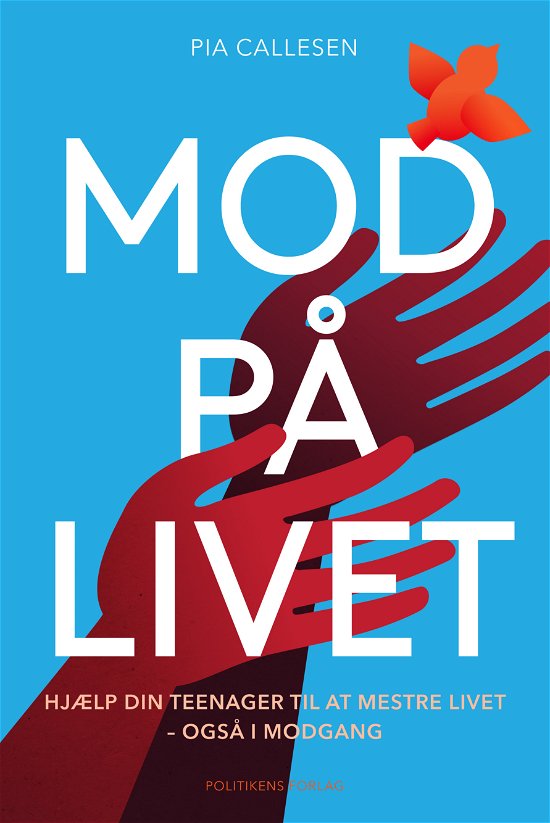 Cover for Pia Callesen · Mod på livet (Heftet bok) [1. utgave] (2021)