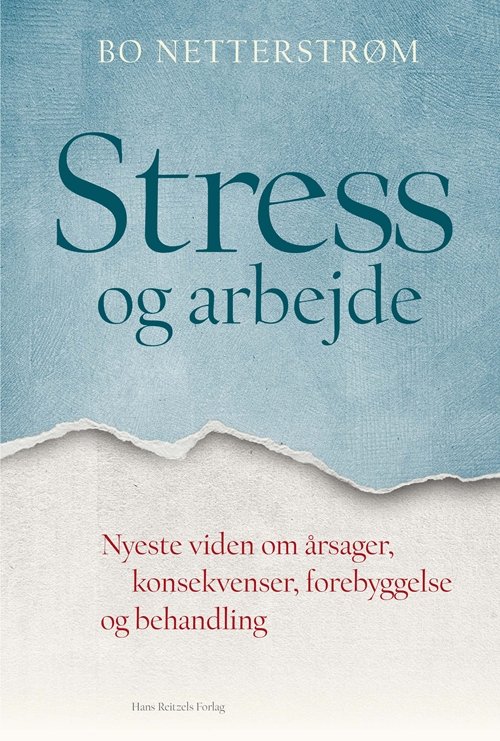 Cover for Bo Netterstrøm · Stress og arbejde (Hæftet bog) [1. udgave] (2014)
