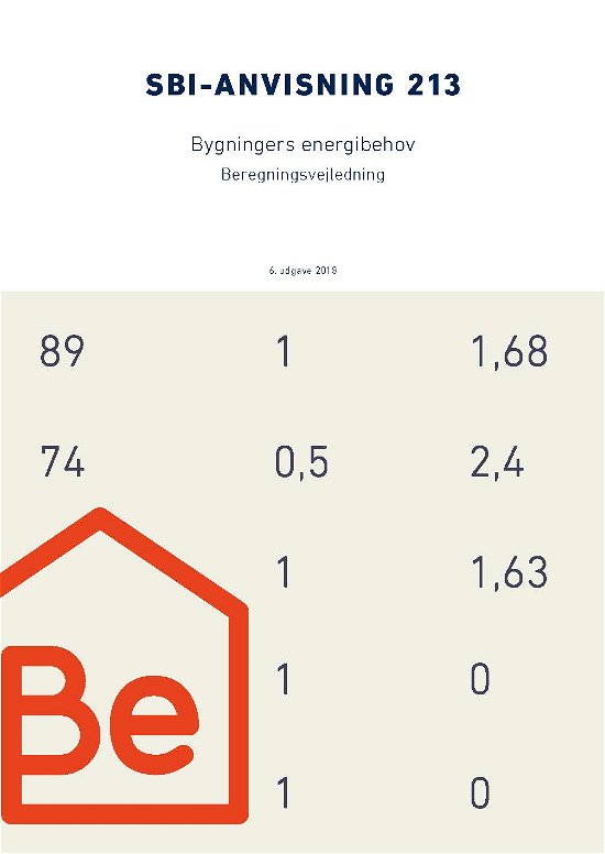 Cover for Søren Aggerholm · Anvisning 213: Bygningers energibehov (Taschenbuch) [6. Ausgabe] (2018)