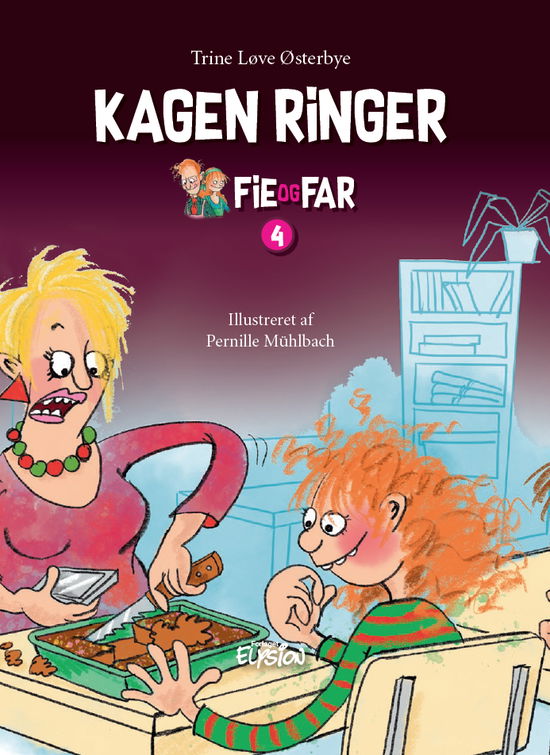 Cover for Trine Løve Østerbye · Fie og Far: Kagen ringer (Hardcover bog) [1. udgave] (2019)