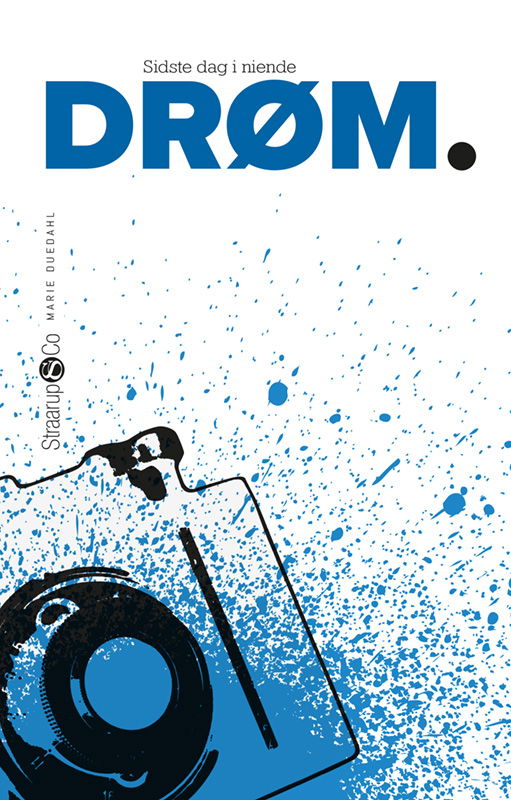 Cover for Marie Duedahl · Sidste dag i niende: Drøm (Hardcover Book) [1er édition] (2022)